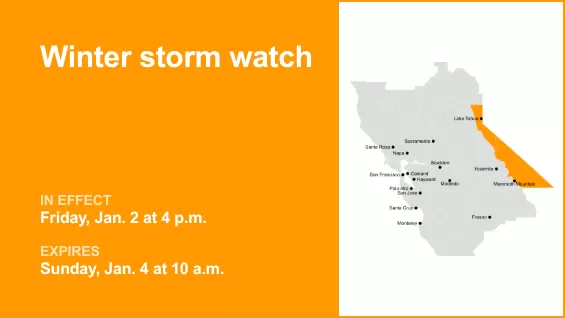 Winter storm watch affecting the Greater Lake Tahoe Area and the Mammoth Mountain Area from Friday to Sunday