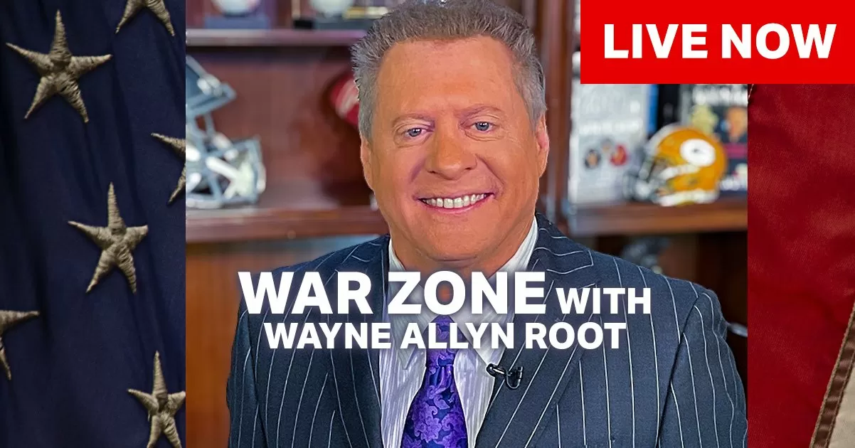 Watch Live: The WAR Zone Podcast With Wayne Allyn Root Presented by The Gateway Pundit-